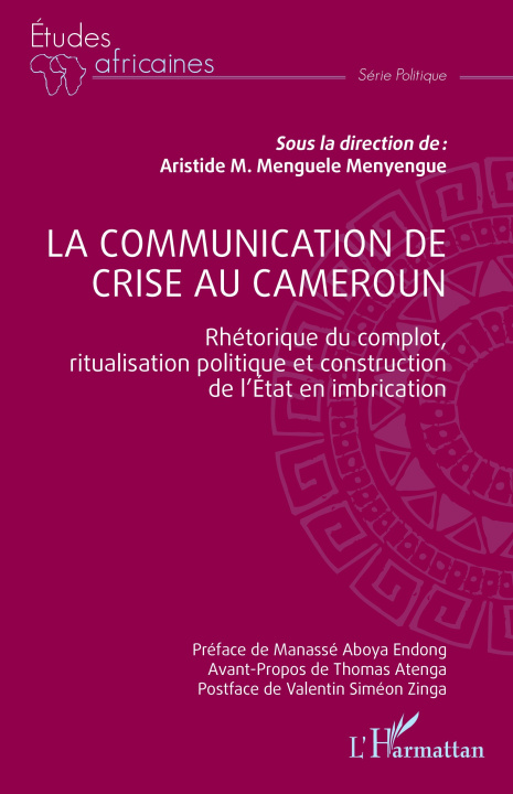 Книга La communication de crise au Cameroun Menguele Menyengue