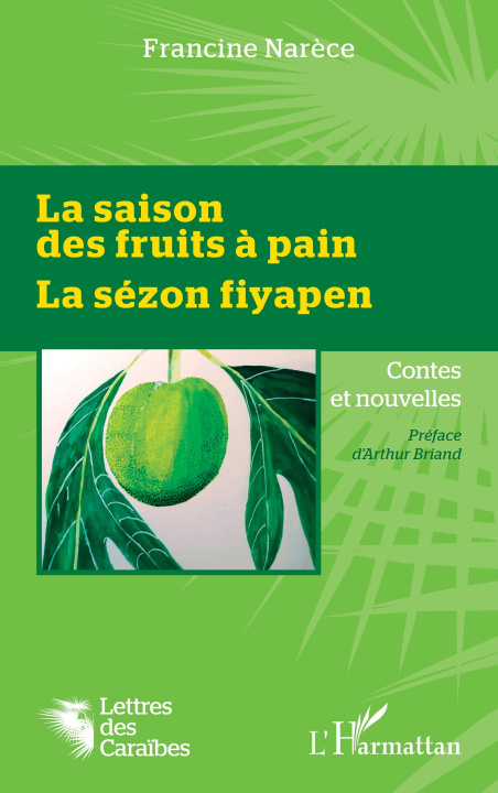 Knjiga La saison des fruits à pain Narèce