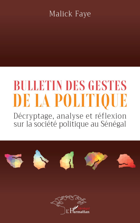 Kniha Bulletin des gestes de la politique Faye