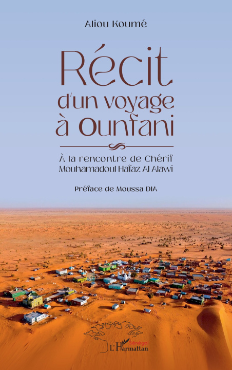 Книга Récit d'un voyage à Ounfani Aliou
