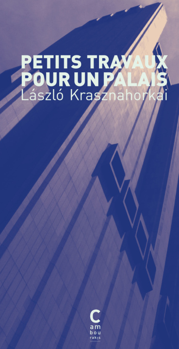 Book Spadework for a palace Krasznahorkai
