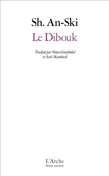 Livro Le Dibouk Shalom An-Ski