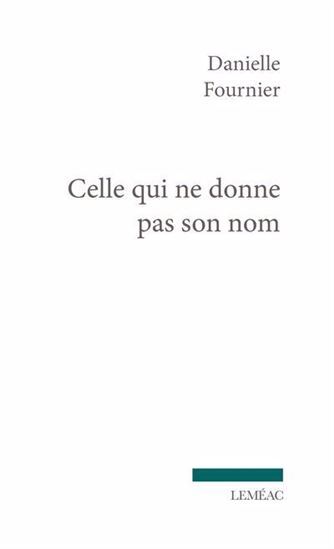 Buch CELLE QUI NE DONNE PAS SON NOM FOURNIER DANIELLE