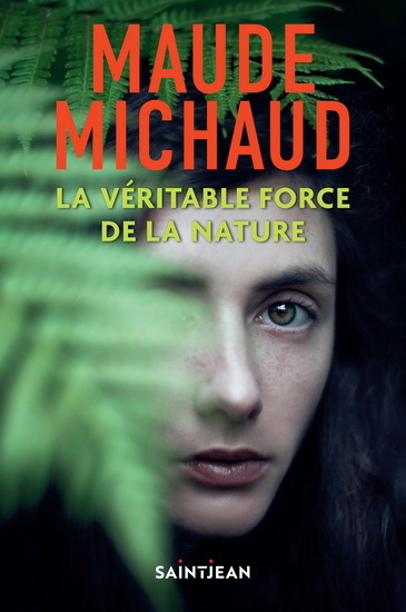 Kniha LA VERITABLE FORCE DE LA NATURE MICHAUD MAUDE