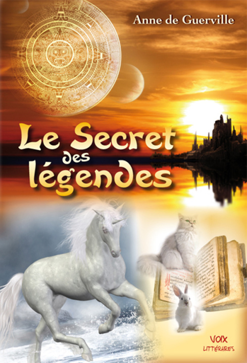 Kniha LE SECRET DES LEGENDES DE GUERVILLE