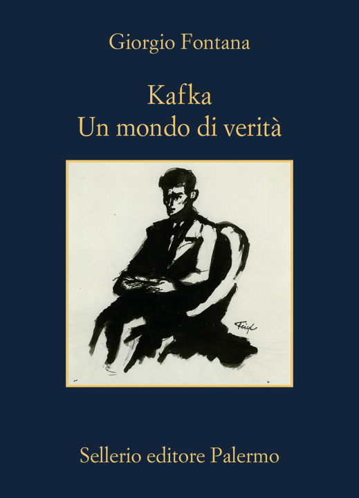 Kniha Kafka. Un mondo di verità Giorgio Fontana