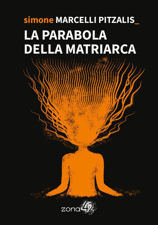 Kniha parabola della Matriarca Simone Marcelli Pitzalis