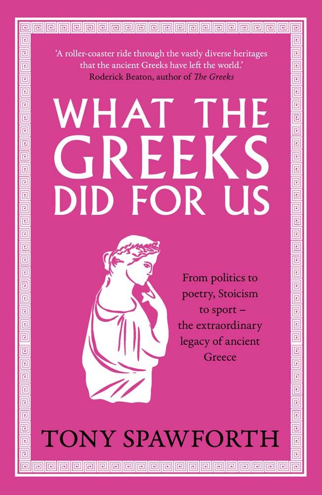 Kniha What the Greeks Did for Us Tony Spawforth