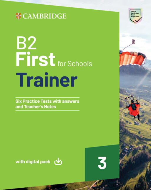 Książka B2 FIRST FOR SCHOOLS TRAINER 3 TRAINER WITH ANSWERS WITH DIGITAL PACK 