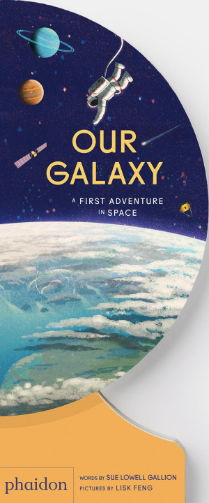 Książka OUR GALAXY LOWELL GALLION SUE