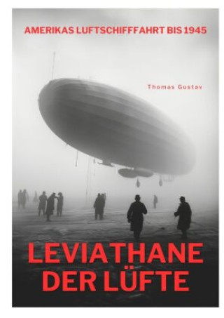 Könyv Leviathane der Lüfte Thomas Gustav