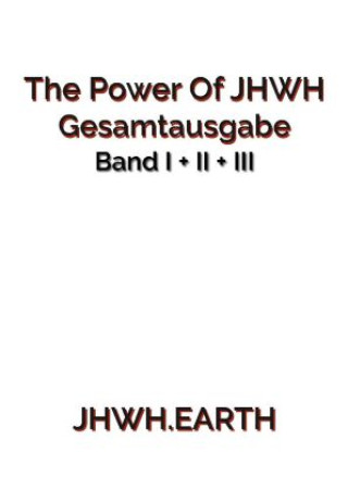 Carte The Power Of JHWH - Gesamtausgabe Eduard Tropea