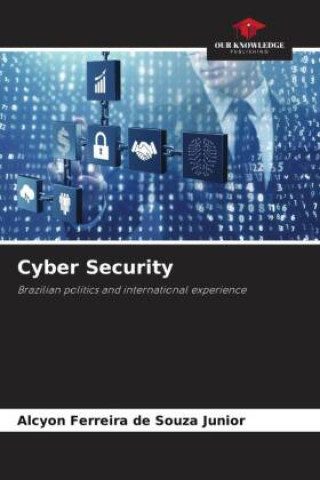 Livro Cyber Security Alcyon Ferreira de Souza Junior