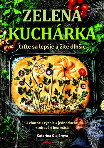 Kniha Zelená kuchárka Katarína Olejárová