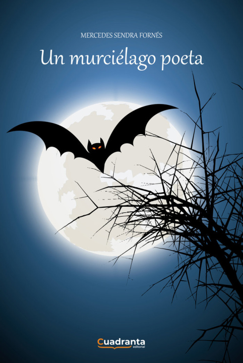 Kniha Un murciélago poeta Sendra Fornés