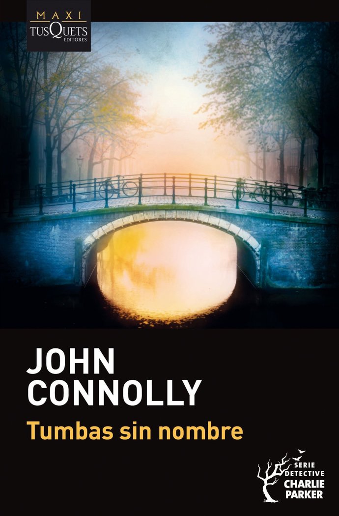 Kniha TUMBAS SIN NOMBRE JOHN CONNOLLY