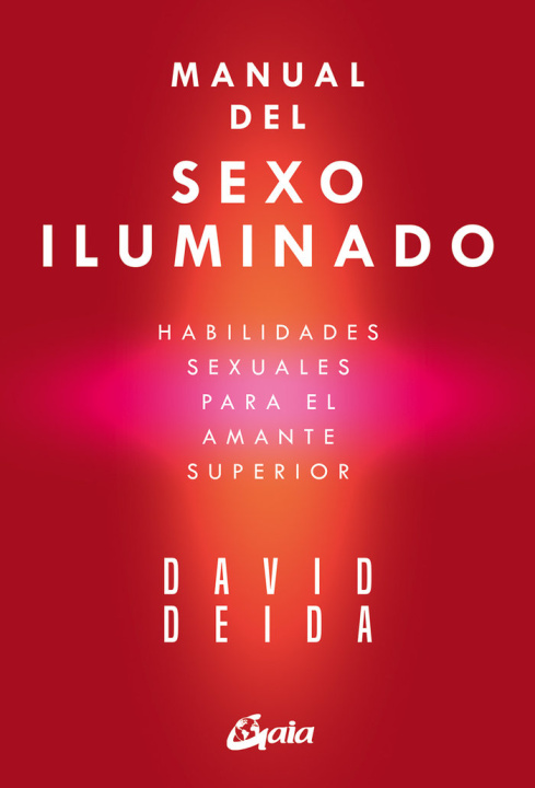 Kniha Manual del sexo iluminado David Deida