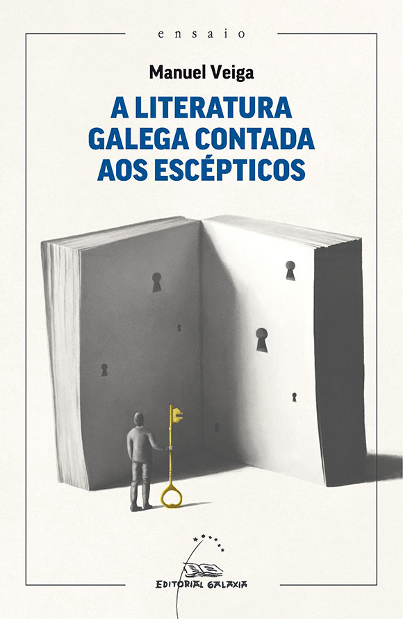 Kniha A LITERATURA GALEGA CONTADA AOS ESCEPTICOS VEIGA