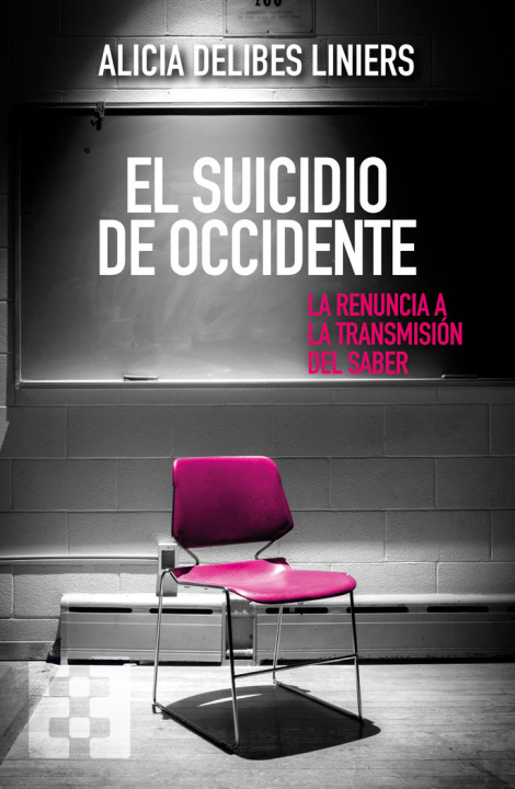Книга SUICIDIO DE OCCIDENTE, EL DELIBES LINIERS