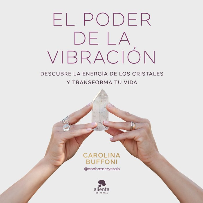 Kniha EL PODER DE LA VIBRACION CAROLINA BUFFONI