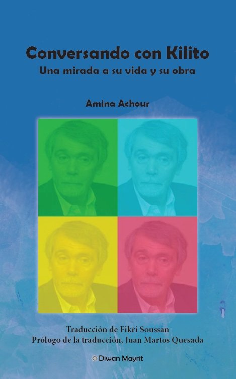 Buch Conversando con Kilito. Una mirada a su vida y su obra ACHOUR
