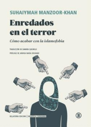 Kniha ENREDADOS EN EL TERROR SUHAIYMAH MANZOOR-KHAN