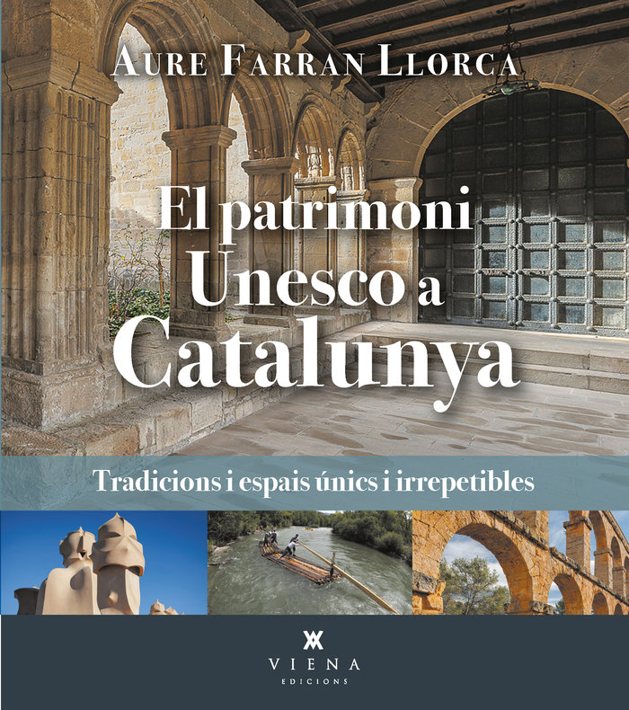 Carte EL PATRIMONI UNESCO A CATALUNYA FARRAN