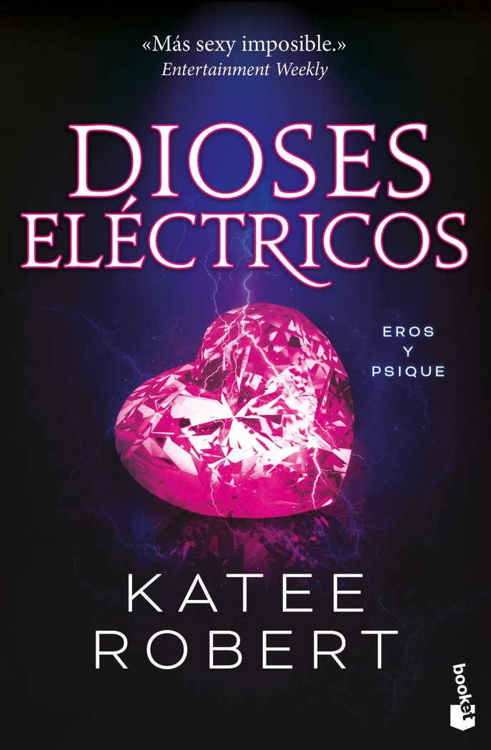Книга DIOSES ELECTRICOS ELECTRIC IDOL Katee Robert