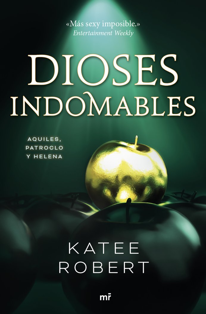 Kniha Dioses indomables (Wicked Beauty) Katee Robert