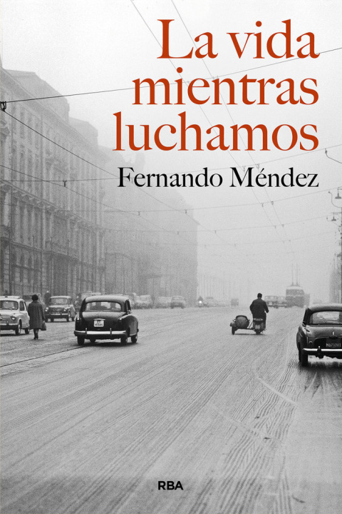 Carte LA VIDA MIENTRAS LUCHAMOS MENDEZ