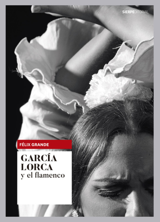 Kniha GARCIA LORCA Y EL FLAMENCO GRANDE