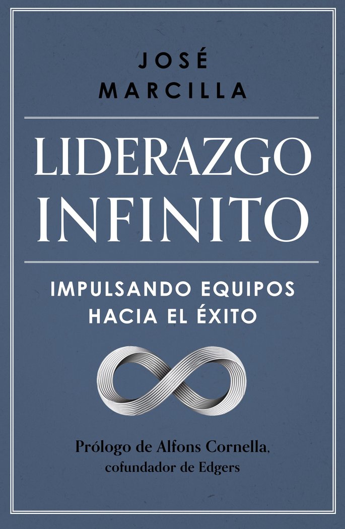Kniha LIDERAZGO INFINITO JOSE MARCILLA