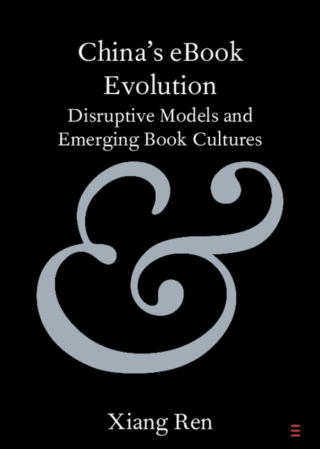 Buch China's eBook Evolution Xiang Ren
