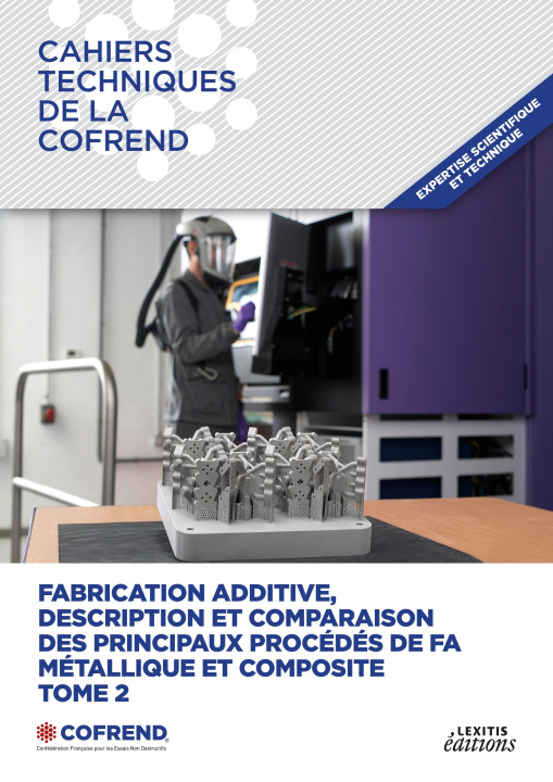 Knjiga FABRICATION ADDITIVE DESCRIPTION ET COMP COFREND COFREND