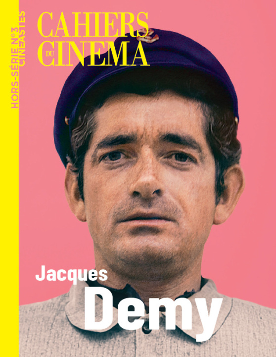 Kniha Cahiers du cinéma HS n°3 : Jacques Demy - Avril 2024 