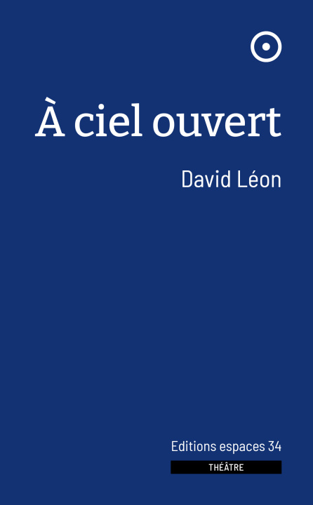 Book A ciel ouvert Léon