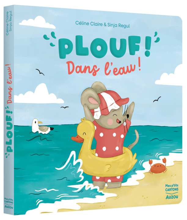 Libro PLOUF ! DANS L'EAU ! Céline CLAIRE