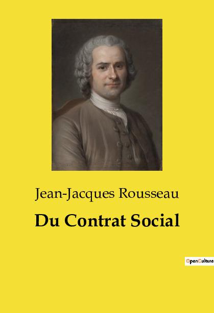 Kniha DU CONTRAT SOCIAL ROUSSEAU JEAN-JACQUES
