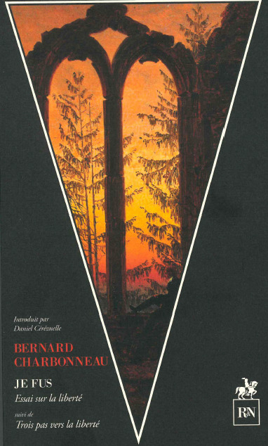 Buch Je fus Bernard Charbonneau