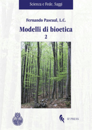 Kniha Modelli di bioetica Fernando Pascual