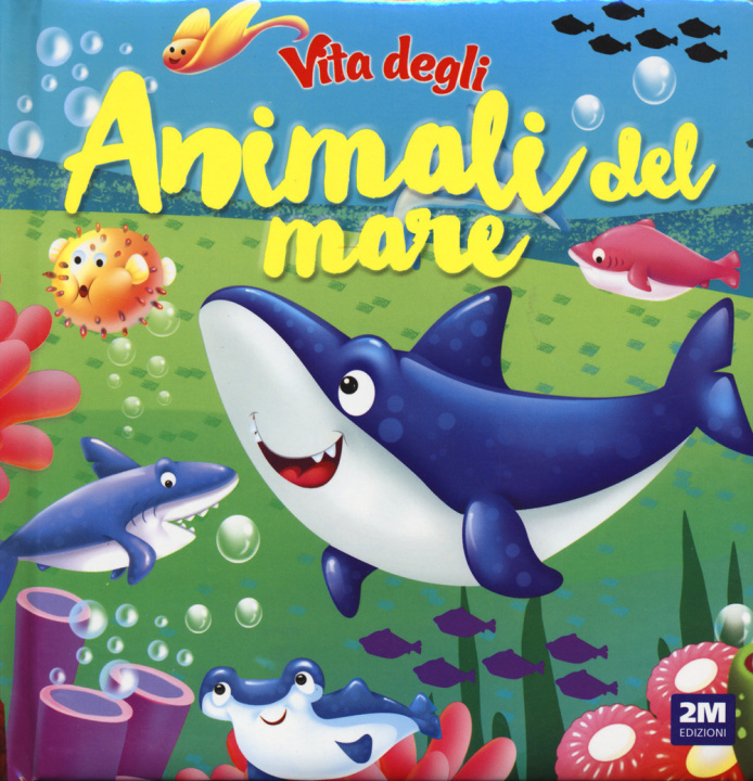 Kniha Vita degli animali del mare 
