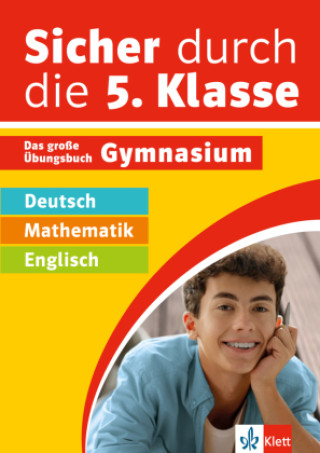 Książka Klett Sicher durch die 5. Klasse - Deutsch, Mathe, Englisch 