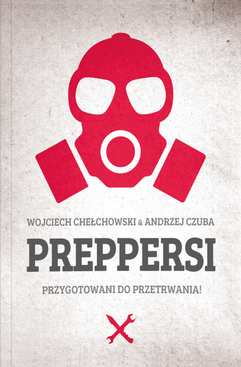 Knjiga Preppersi Chełchowski Wojciech