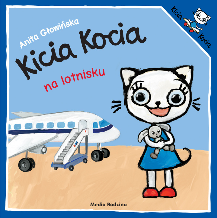 Könyv Kicia Kocia na lotnisku Głowińska Anita