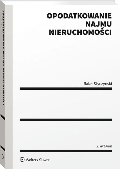 Kniha Opodatkowanie najmu nieruchomości Styczyński Rafał