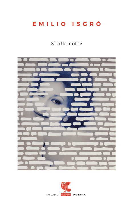 Knjiga Sì alla notte Emilio Isgrò