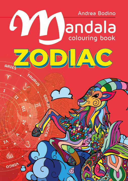 Könyv Mandala colouring book. Zodiac Andrea Bodino
