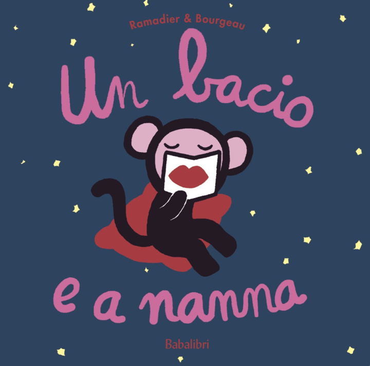 Buch bacio e a nanna Cédric Ramadier