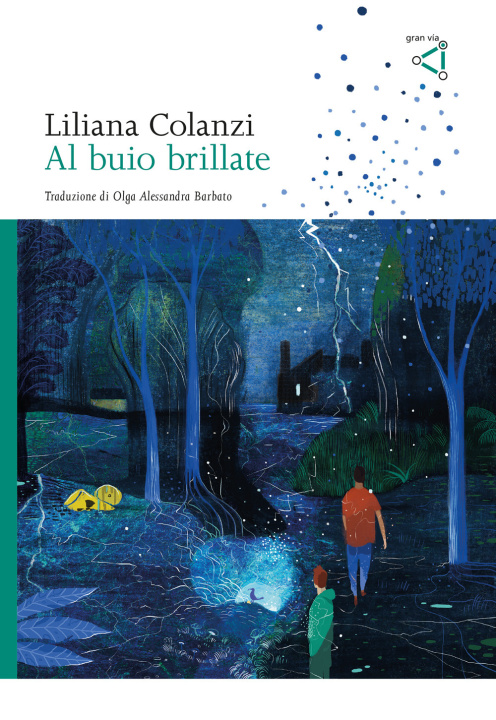 Kniha Al buio brillate Liliana Colanzi