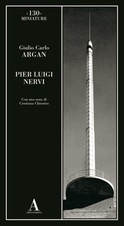 Carte Pier Luigi Nervi Giulio Carlo Argan